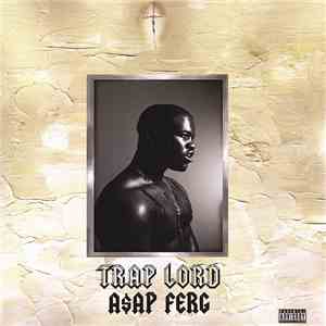 A$AP Ferg - Trap Lord download free