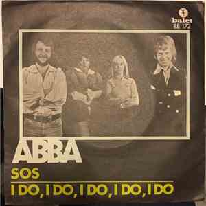 ABBA - SOS / I Do, I Do, I Do, I Do, I Do download free