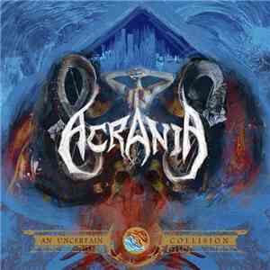 Acrania  - An Uncertain Collision download free