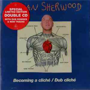 Adrian Sherwood - Becoming A Cliché / Dub Cliché download mp3 flac