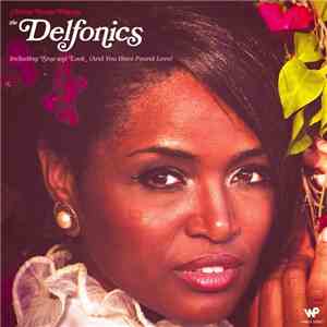 Adrian Younge Presents The Delfonics - Adrian Younge Presents The Delfonics download free