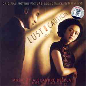 Alexandre Desplat - Lust, Caution (Original Motion Picture Soundtrack) download free