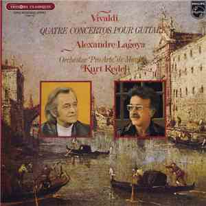 Alexandre Lagoya, Orchestre Pro Arte De Munich, Kurt Redel - Quatre Concertos Pour Guitare download free