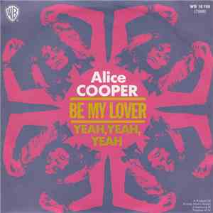 Alice Cooper - Be My Lover download free