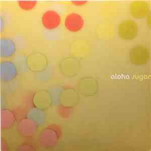 Aloha  - Sugar download free