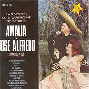 Amalia Y Jose Alfredo - Cantando A Duo download free