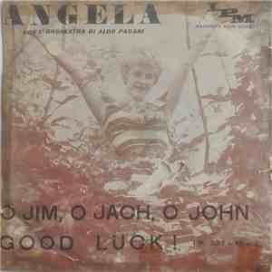 Angela - O Jim, O Jack, O John download free