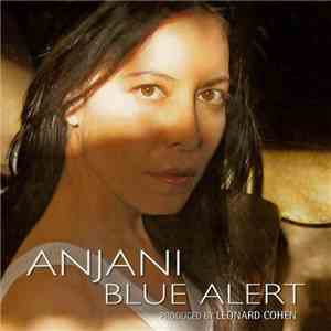 Anjani - Blue Alert download free