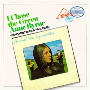 Anne Byrne - I Chose The Green download free