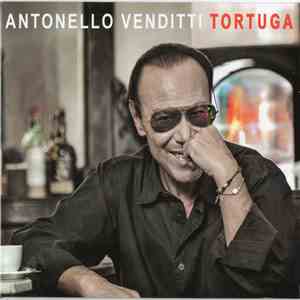 Antonello Venditti - Tortuga download free
