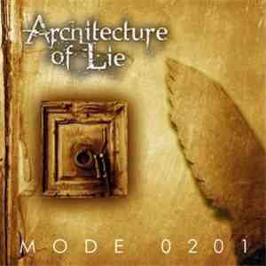 Architecture Of Lie - Mode 0201 download free