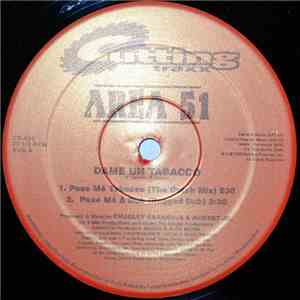 Area 51  - Dame Un Tabaco download free