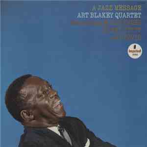 Art Blakey Quartet - A Jazz Message download free