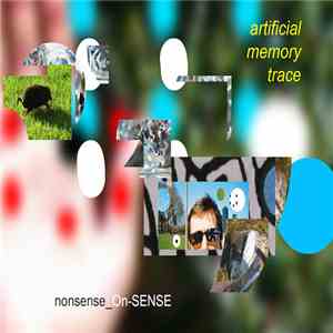 Artificial Memory Trace - Nonsense_On-SENSE download free