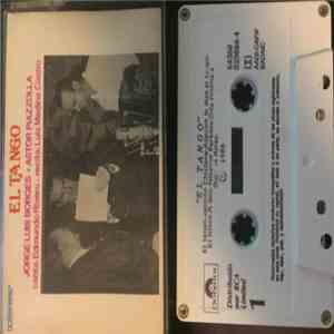Astor Piazzolla & Jorge Luis Borges - El Tango download free