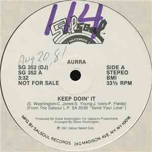 Aurra - Keep Doin' It / Nasty Disposition download free