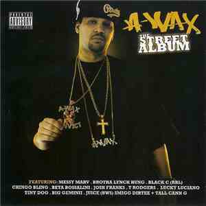 A-Wax - The Street Album download free