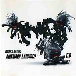 Awkward Landing - What's Eating Awkward Landing? EP download free