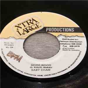 Baby Cham - More Wood download free