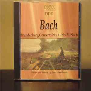 Bach - Philharmonia Slavonia, Karel Brazda - Brandenburg Concerto No. 4 ~ No. 5 ~ No. 6 download free