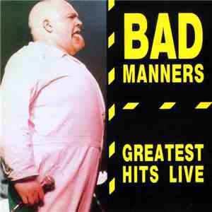 Bad Manners - Greatest Hits Live download free