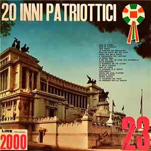 Banda Militare E Coro - 20 inni patriottici download free