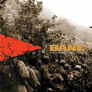 Bane  - It All Comes Down To This download free
