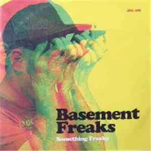 Basement Freaks - Something Freaky download free