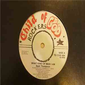 Basil Thompson - What Kind Of Man I Am download mp3 flac