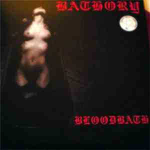 Bathory - Bloodbath download free