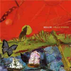 Bellini  - Small Stones download free
