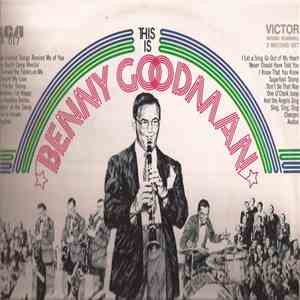 Benny Goodman And His Orchestra - This Is Benny Goodman download free