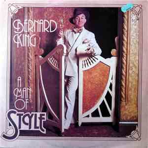 Bernard King  - A Man Of Style download free