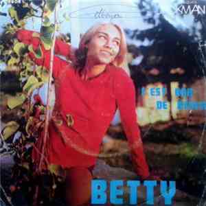 Betty - C'est Bon De Rêver / L'Amour Qui Nous Unit download free