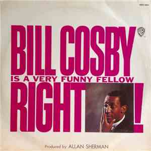 Bill Cosby - Bill Cosby Is A Very Funny Fellow Right! download free