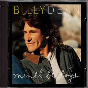 Billy Dean - Men'll Be Boys download free