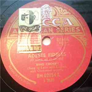Bing Crosby - Adeste Fideles / Silent Night, Holy Night download free