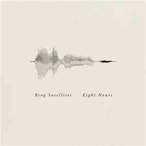 Bing Satellites - Eight Hours download free