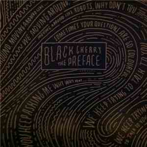 Black Cherry  - The Preface download free