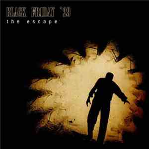 Black Friday '29 - The Escape download free