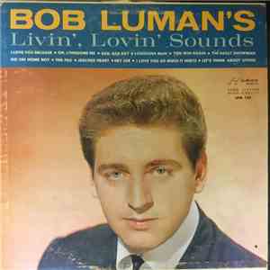 Bob Luman - Bob Luman's Livin' Lovin' Sounds download free