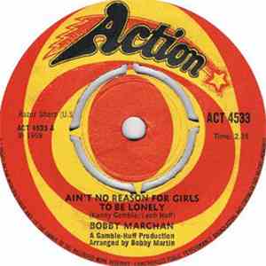 Bobby Marchan - Ain't No Reason For Girls To Be Lonely download free