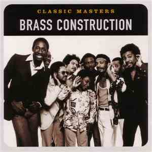 Brass Construction - Classic Masters download free