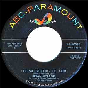 Brian Hyland - Let Me Belong To You / Let It Die! download free