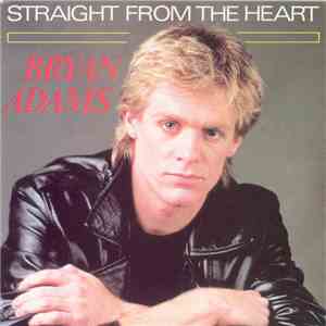Bryan Adams - Straight From The Heart download free
