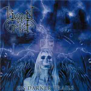 Burden Of Grief - On Darker Trails download free
