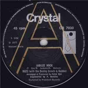 Buzz  / Bexley Scouts & Guides - Jubilee Rock / The Digger On Mars download free