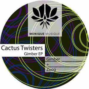 Cactus Twisters - Gimber EP download free