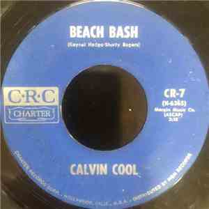 Calvin Cool - Beach Bash / El Tecolote download free