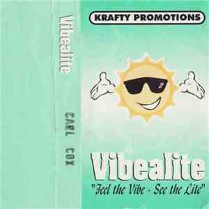 Carl Cox - Vibealite